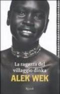 La ragazza del villaggio Dinka