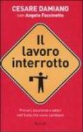 Il lavoro interrotto