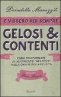 E vissero per sempre gelosi & contenti. Come trasformare un sentimento«negativo» nella chiave della felicità