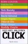 Click. Dieci voci, una storia