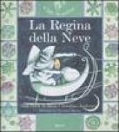 La regina della neve. Ediz. illustrata. Con CD Audio