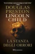 La stanza degli orrori: Serie di Pendergast vol. 3 (Serie di Aloysius Pendergast)