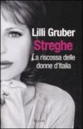 Streghe. La riscossa delle donne d'Italia