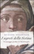 I segreti della Sistina. Il messaggio proibito di Michelangelo