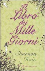 Il libro dei mille giorni