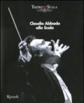 Claudio Abbado alla Scala