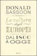 La cultura degli europei. Dal 1800 a oggi