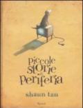 Piccole storie di periferia. Ediz. illustrata