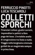 Colletti sporchi