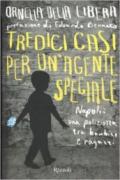 Tredici casi per un'agente speciale