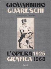 L'opera grafica 1925-1968. Ediz. illustrata