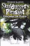 Skulduggery Pleasant. Giocando col fuoco