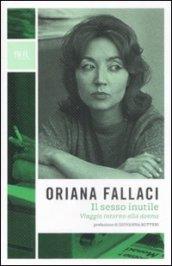 Il sesso inutile (BUR OPERE DI ORIANA FALLACI)