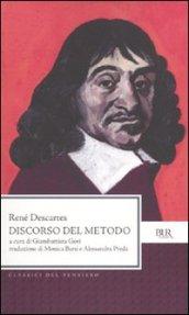 Discorso del metodo. Testo francese a fronte