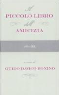 Il piccolo libro dell'amicizia