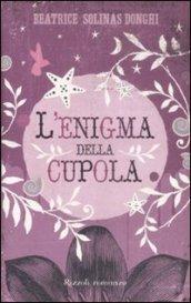 L'enigma della cupola