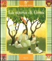 La storia di Gesù. Con 2 CD audio