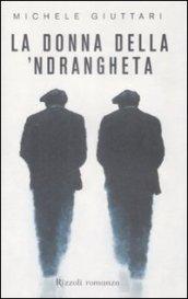 La donna della 'ndrangheta