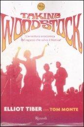 Taking Woodstock. L'avventura eroicomica del ragazzo che salvò il Festival
