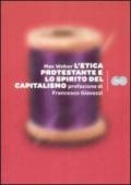 L'etica protestante e lo spirito del capitalismo