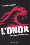 L'onda. La storia non è un gioco