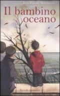 Il bambino oceano