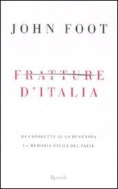 Fratture d'Italia