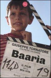 Baarìa. Il film della mia vita