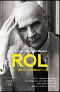 Rol e l'altra dimensione