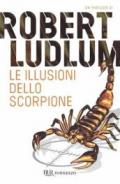 Illusioni dello scorpione (Le)