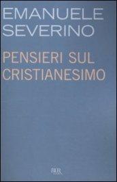 Pensieri sul Cristianesimo