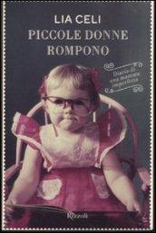 Piccole donne rompono