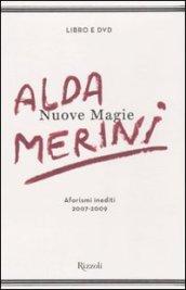 Nuove magie. Aforismi inediti 2007-2009. Con DVD