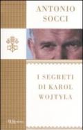 I segreti di Karol Wojtyla