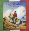 Garibaldi l'italiano