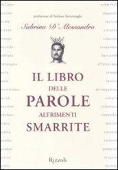 Il libro delle parole altrimenti smarrite