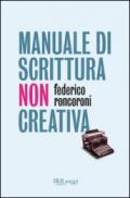 Manuale di scrittura non creativa