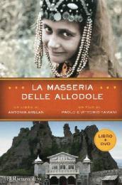 La masseria delle allodole. Con DVD