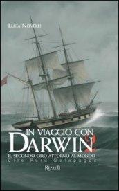 In viaggio con Darwin. Il secondo giro attorno al mondo: 2