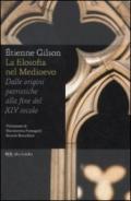 La filosofia nel Medioevo. Dalle origini patristiche alla fine del XIV secolo