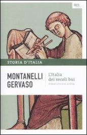 L'Italia dei secoli bui - Il Medio Evo sino al Mille: La storia d'Italia #1