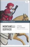 L'Italia dei comuni - Il Medio Evo dal 1000 al 1250: La storia d'Italia #2