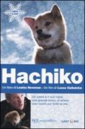 Hachiko. Una storia d'amore e di amicizia. Con DVD