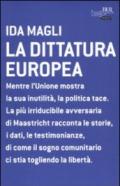 La dittatura europea