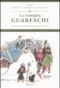 La famiglia Guareschi. Racconti di una famiglia qualunque 1939-1952. 1.