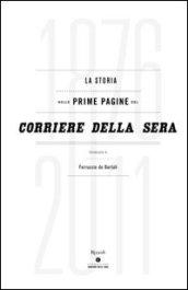 La storia nelle prime pagine del Corriere della Sera (1876-2011)