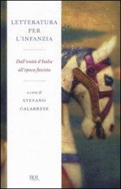 Letteratura italiana per l'infanzia: Dall'unità d'Italia all'epoca fascista