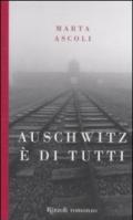 Auschwitz è di tutti (La scala)