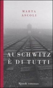 Auschwitz è di tutti (La scala)