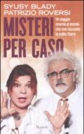 MISTERI PER CASO